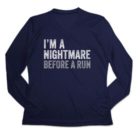 Women's Long Sleeve Tech Tee - I'm A Nightmare Before A Run&reg; Bold