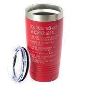 Running 20oz. Double Insulated Tumbler - You Know You're A Runner When