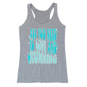 Women's Everyday Tank Top - All You Need is Love and Running