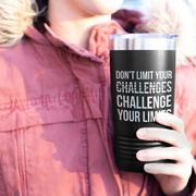 Running 20oz. Double Insulated Tumbler - Don't Limit Your Challenges