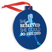 Running Round Ceramic Ornament - She Believed She Could So She Did (Blue)