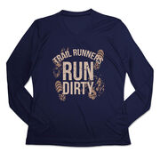 Women's Long Sleeve Tech Tee - Run Dirty