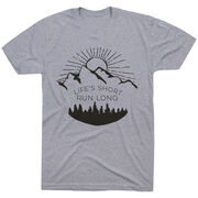 Running Short Sleeve T-Shirt - Life's Short Run Long (Mountains)