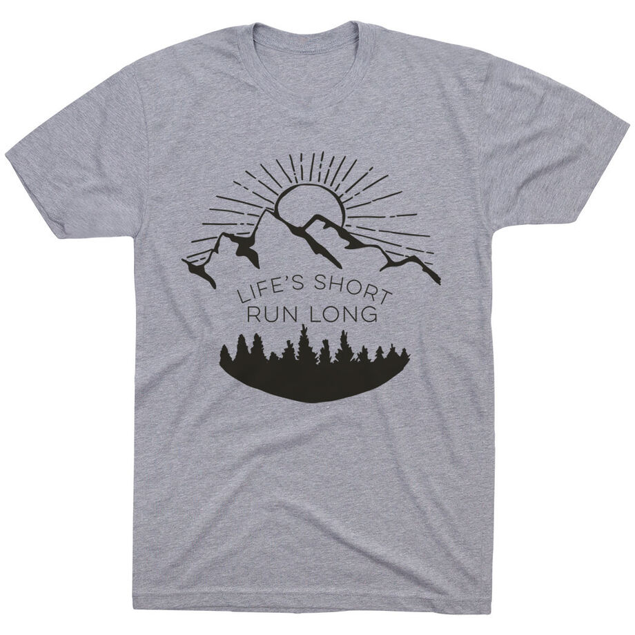 Running Short Sleeve T-Shirt - Life's Short Run Long (Mountains)