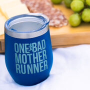 Running Travel Wine Tumbler - One Bad Mother Runner