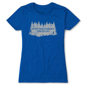 Women's Everyday Runners Tee - Into the Forest I Must Go Running