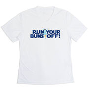 Women's Short Sleeve Tech Tee - Run Your Buns Off