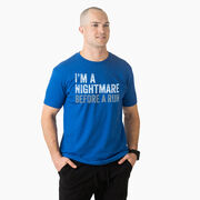 Running Short Sleeve T-Shirt - I'm A Nightmare Before A Run&reg; Bold