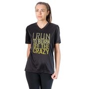 Women's Short Sleeve Tech Tee - I Run To Burn Off The Crazy