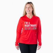 Women's Long Sleeve Tech Tee - I'm A Nightmare Before A Run® Bold