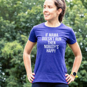 Women's Everyday Runners Tee - If Mama Doesn't Run