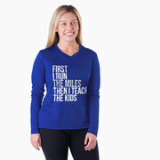 Women's Long Sleeve Tech Tee - Then I Teach The Kids