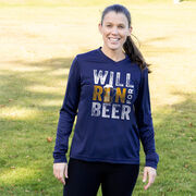 Women's Long Sleeve Tech Tee - Will Run For Beer