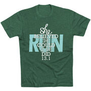 Running Short Sleeve T-Shirt - She Believed She Could So She Did 13.1
