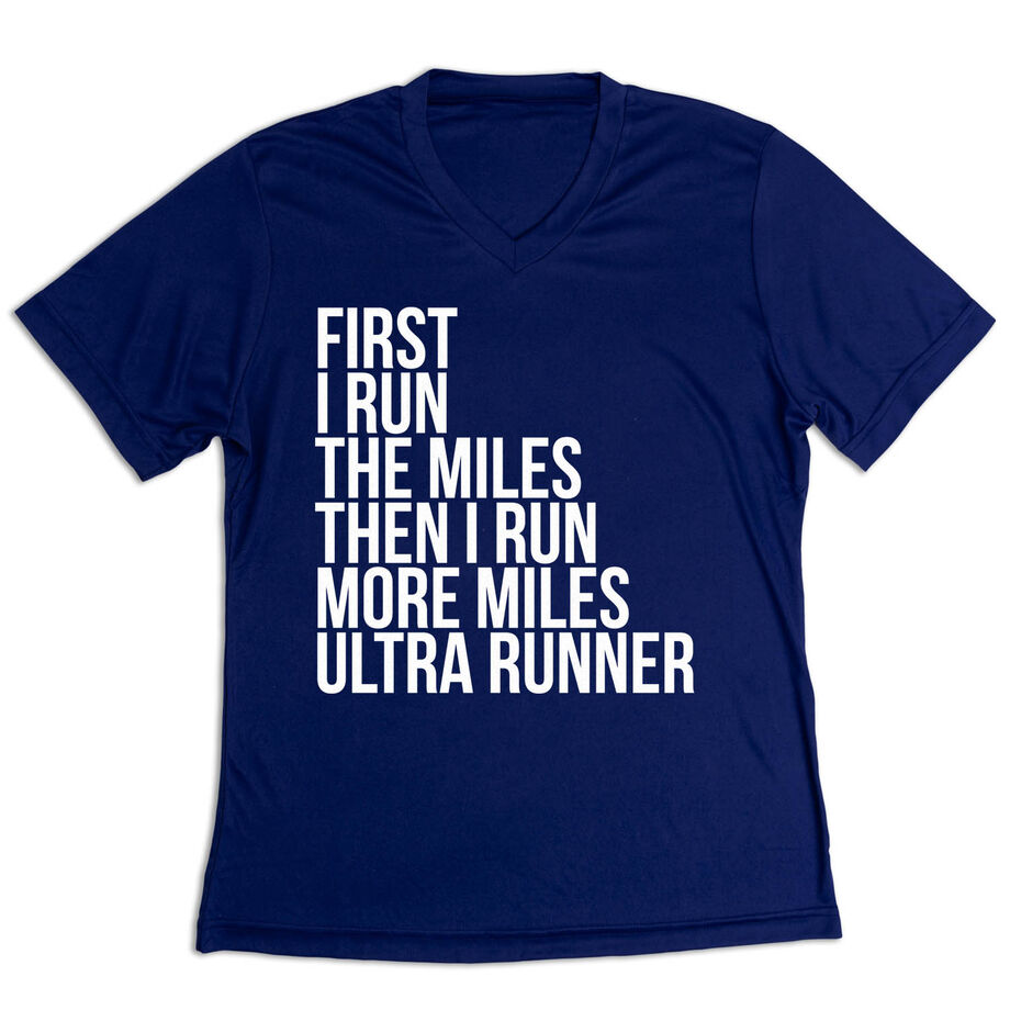 Women's Short Sleeve Tech Tee - Then I Run More Miles Ultra Runner