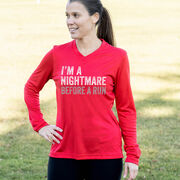 Women's Long Sleeve Tech Tee - I'm A Nightmare Before A Run® Bold