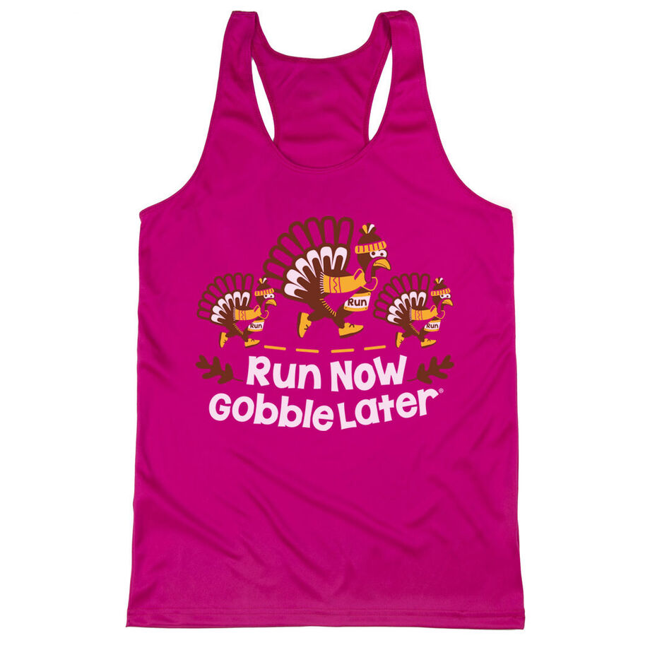 Women's Racerback Performance Tank Top - Run Now Gobble Later Turkey Trot