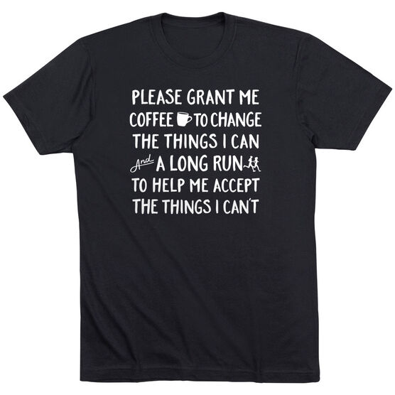 Running Short Sleeve T-Shirt - Please Grant Me Coffee | Gone For a Run