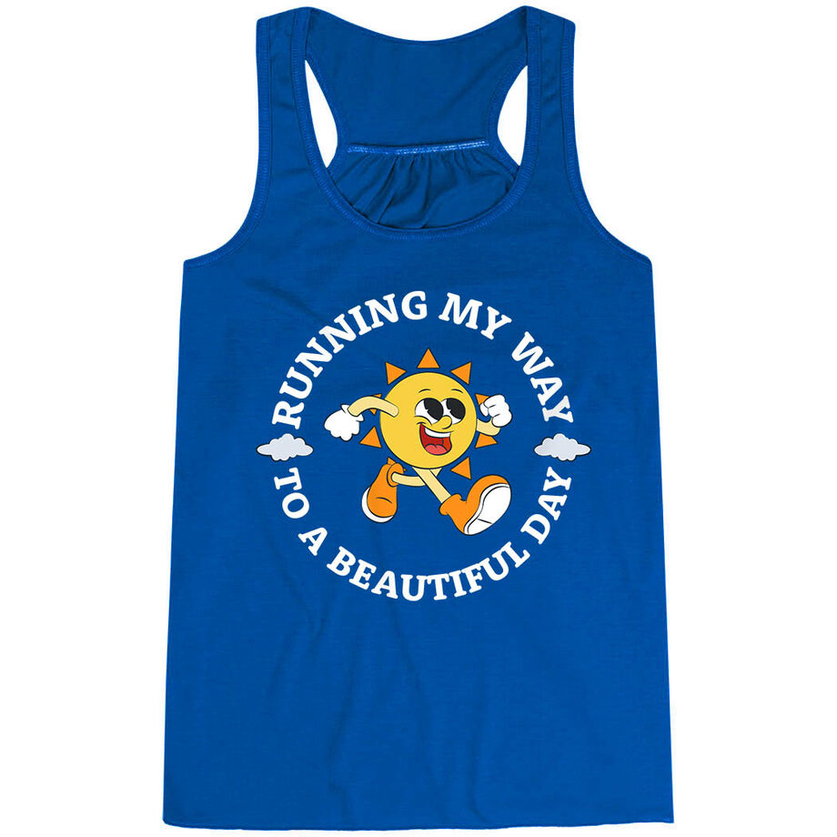 Flowy Racerback Tank Top - Running My Way to a Beautiful Day