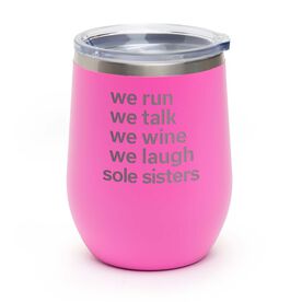 Running Stainless Steel Wine Tumbler - Sole Sisters Mantra
