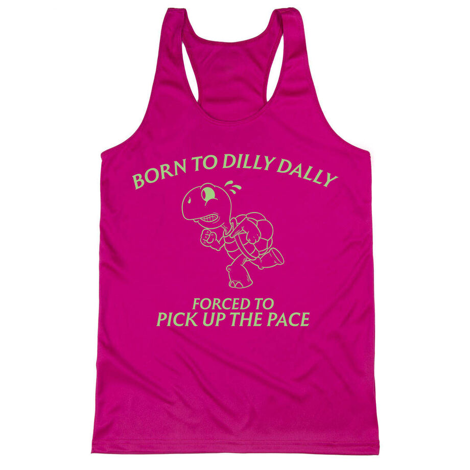 Women's Racerback Performance Tank Top - Born to Dilly Dally