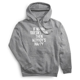 Statement Fleece Hoodie -  If Mama Doesn't Run