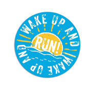 Running Sticker - Wake Up And Run