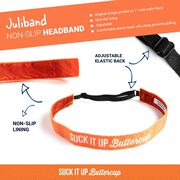 Athletic Juliband Non-Slip Headband - Suck It Up Butterup