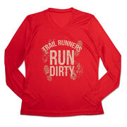 Women's Long Sleeve Tech Tee - Run Dirty