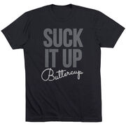 Running Short Sleeve T-Shirt - Suck It Up Buttercup