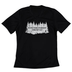 Women's Short Sleeve Tech Tee - Into the Forest I Must Go Running