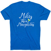 Running Short Sleeve T-Shirt - Miles Then Margaritas
