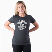 Women's Everyday Runners Tee - If Mama Doesn't Run