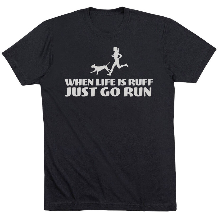 Running Short Sleeve T-Shirt - Life is Ruff