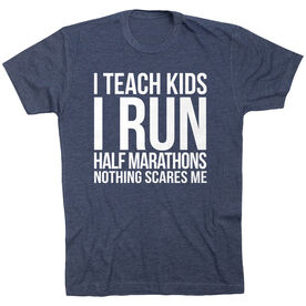 Running Short Sleeve T-Shirt - I Teach Kids I Run Half Marathons