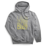 Statement Fleece Hoodie -  I Run To Burn Off The Crazy