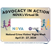 Virtual Race - Advocacy in Action: NOVA’s Virtual 5K (2024)