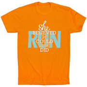 Running Short Sleeve T-Shirt - She Believed She Could So She Did