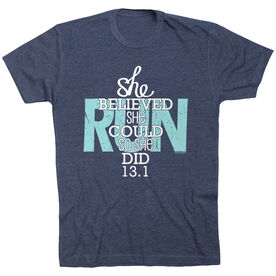 Running Short Sleeve T-Shirt - She Believed She Could So She Did 13.1