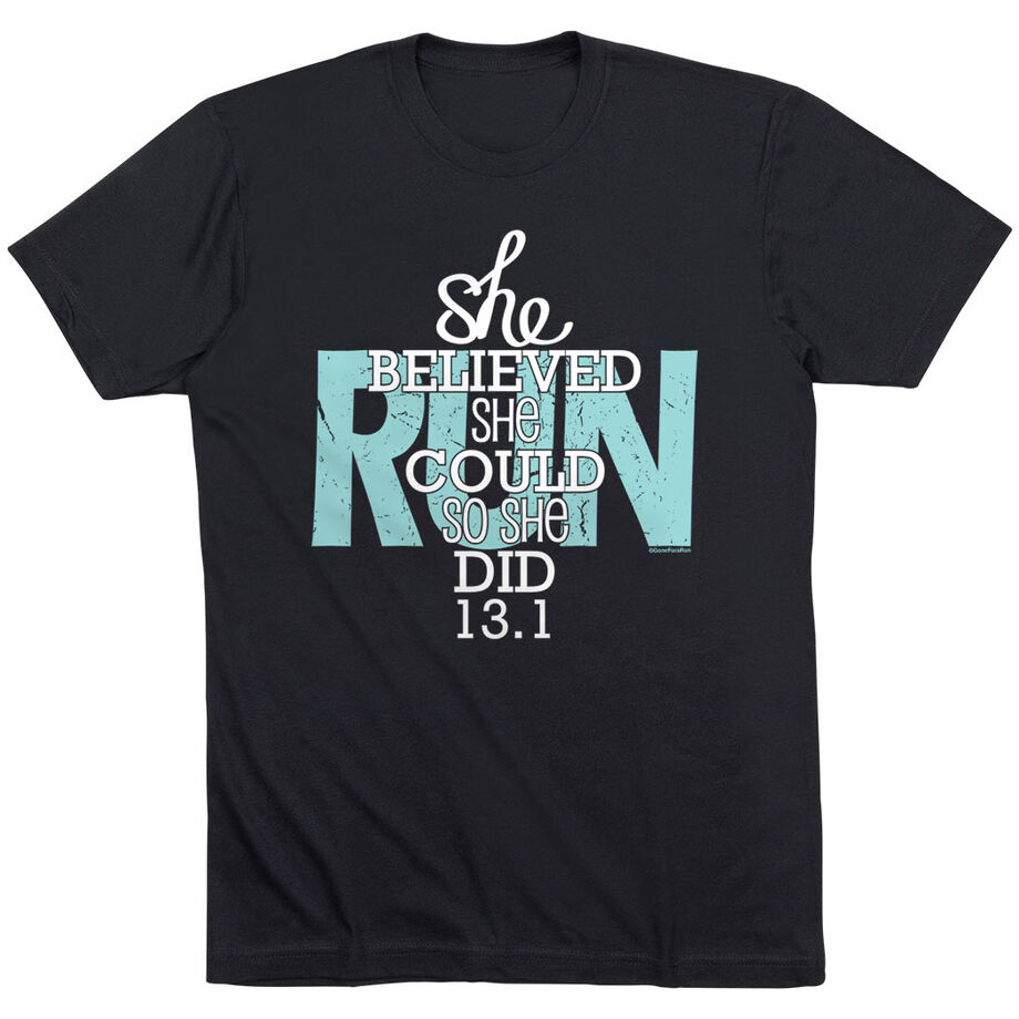 Running Short Sleeve T-Shirt - She Believed She Could So She Did 13.1