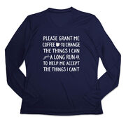 Women's Long Sleeve Tech Tee - Please Grant Me Coffee