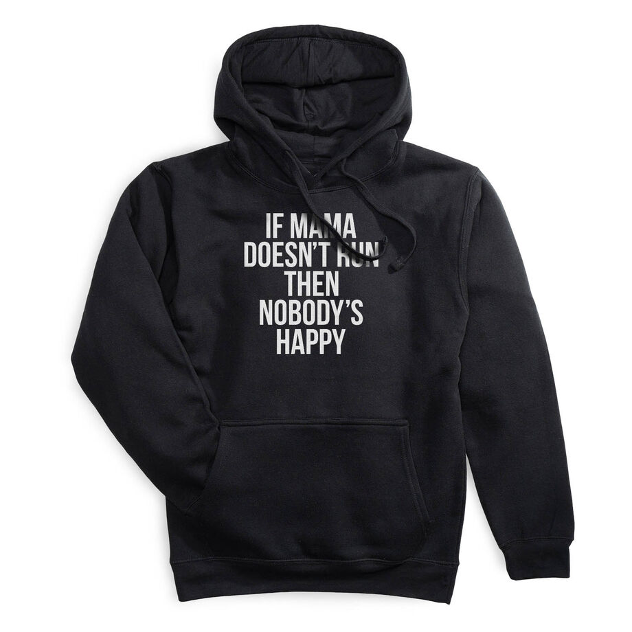 Statement Fleece Hoodie -  If Mama Doesn't Run