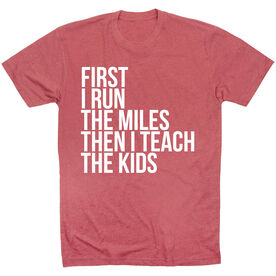 Running Short Sleeve T-Shirt - Then I Teach The Kids