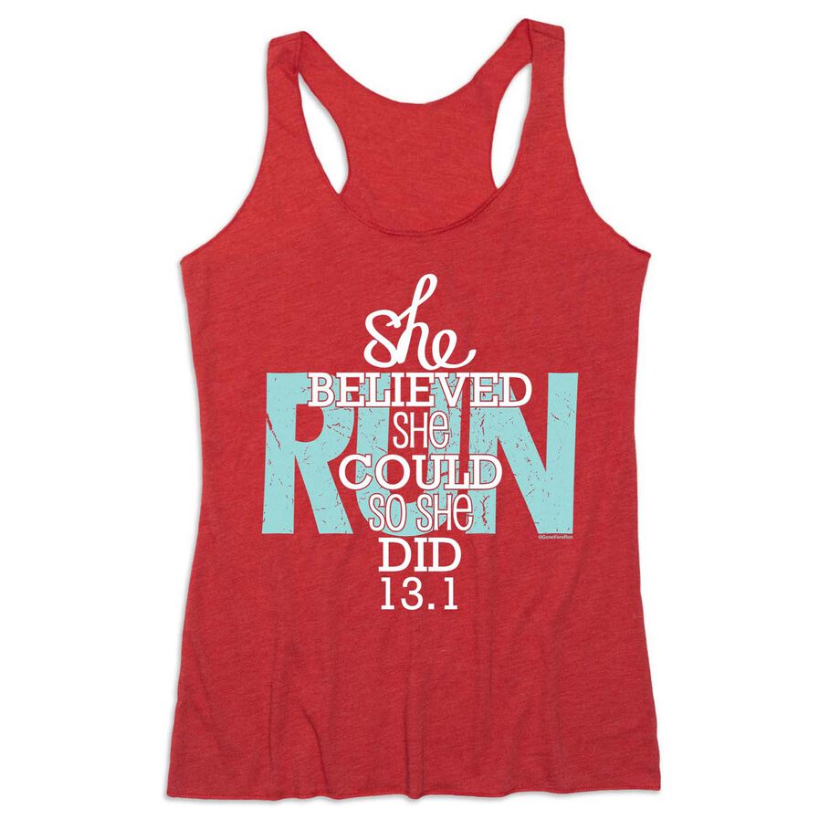 Women's Everyday Tank Top - She Believed She Could So She Did 13.1