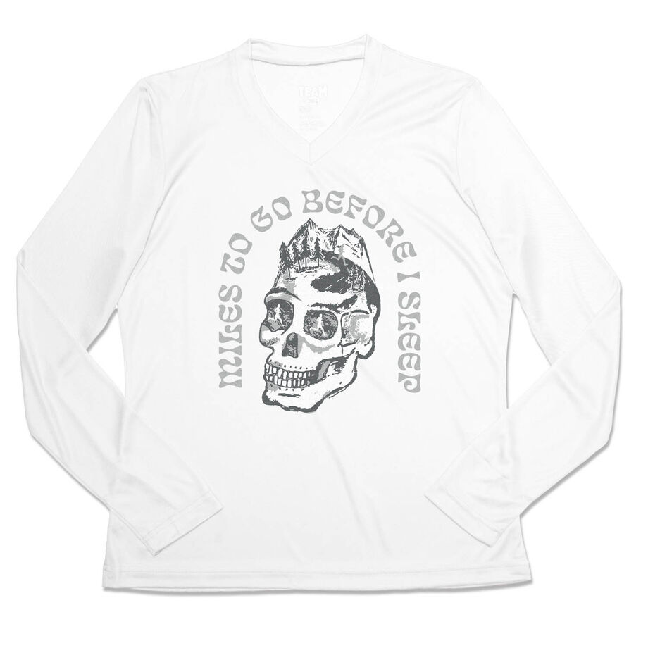 Women's Long Sleeve Tech Tee - Miles To Go Before I Sleep - Skull