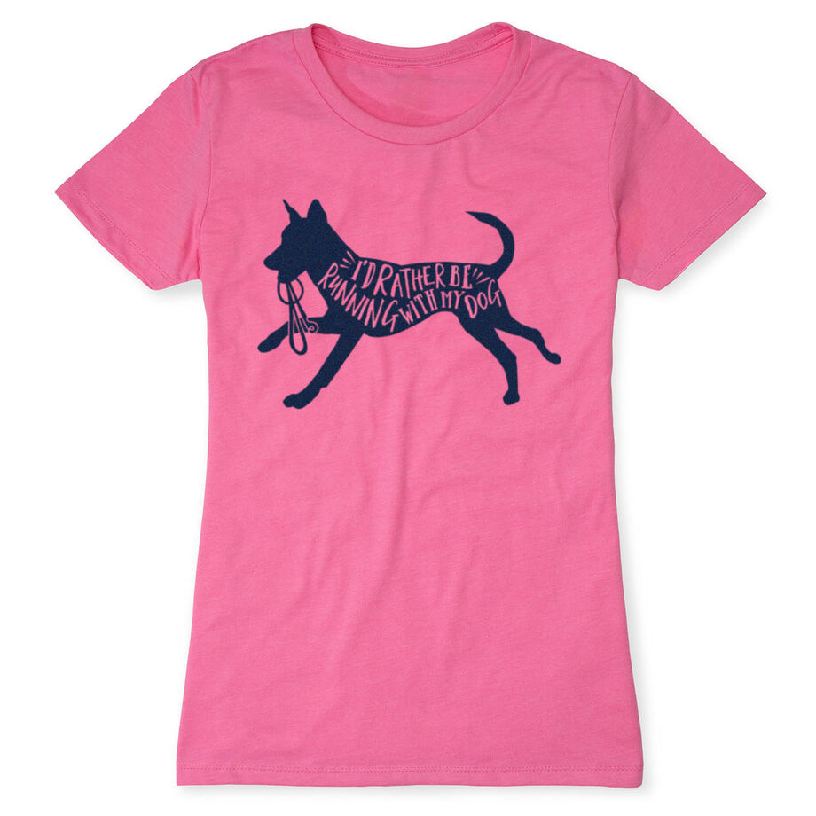 Women's Everyday Runners Tee - I'd Rather Be Running with My Dog
