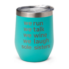 Running Travel Wine Tumbler - Sole Sisters Mantra