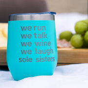 Running Travel Wine Tumbler - Sole Sisters Mantra