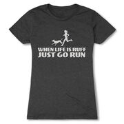 Women's Everyday Runners Tee - Life is Ruff
