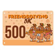 Virtual Race - Friendsgiving 5K